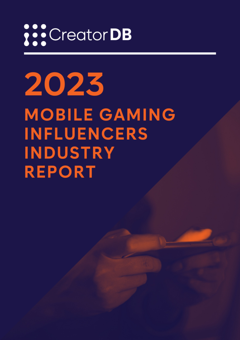 2023 Mobile Gaming Influencers Industry Report