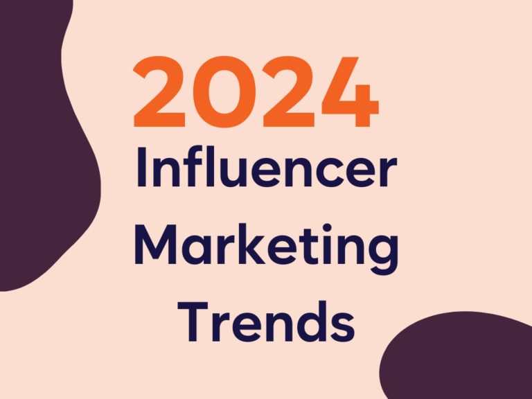 2024 Trends in Influencer Marketing